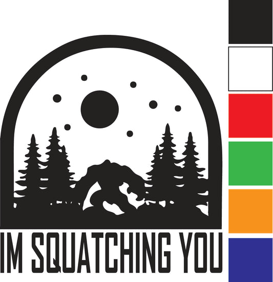 Bigfoot Squatching You Decal