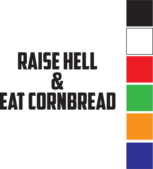 Raise Hell Cornbread Decal